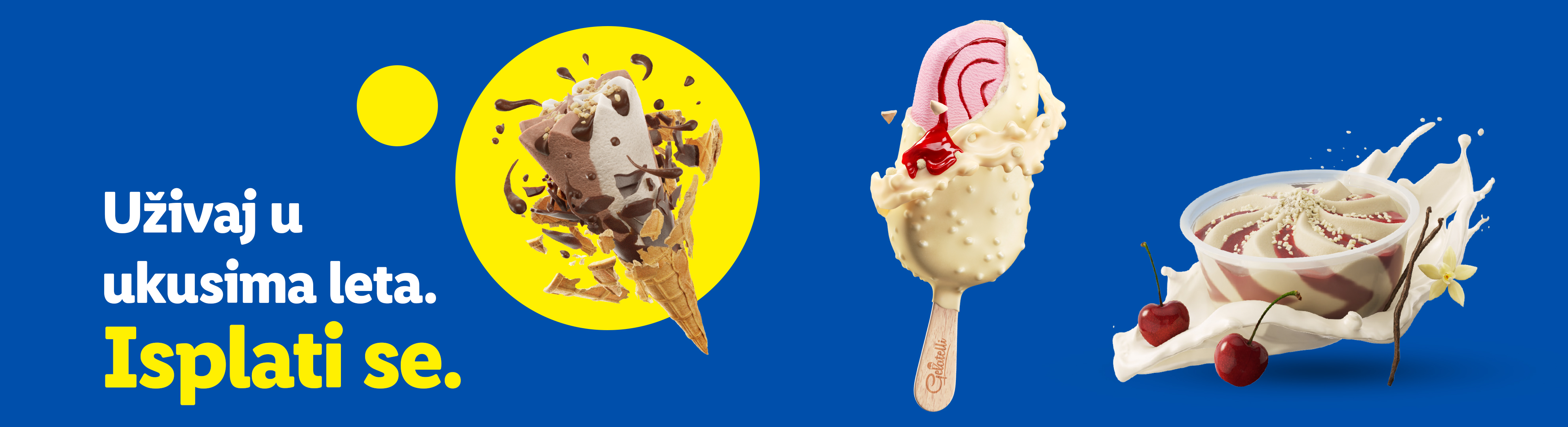 Različiti sladoledi u kornetu, na štapiću i u posudi, sa natpisom „Uživaj u ukusima leta. Isplati se.“