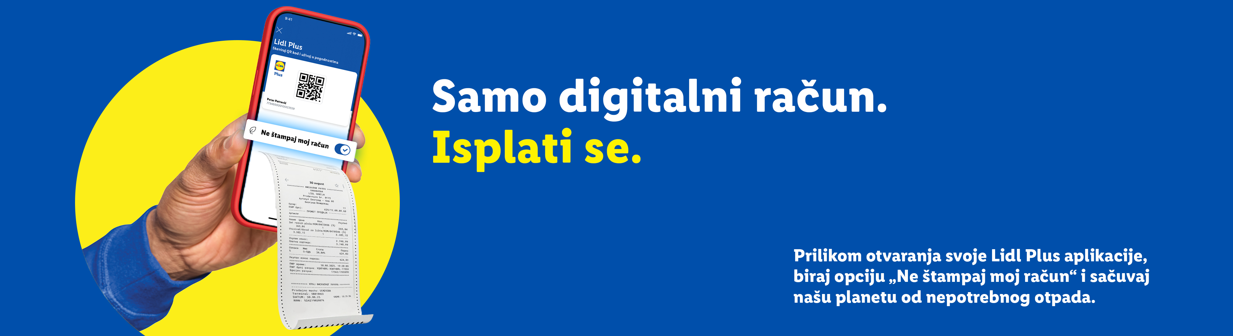 Ruka drži telefon sa Lidl Plus aplikacijom i digitalnim računom, sa tekstom „Samo digitalni račun. Isplati se.“