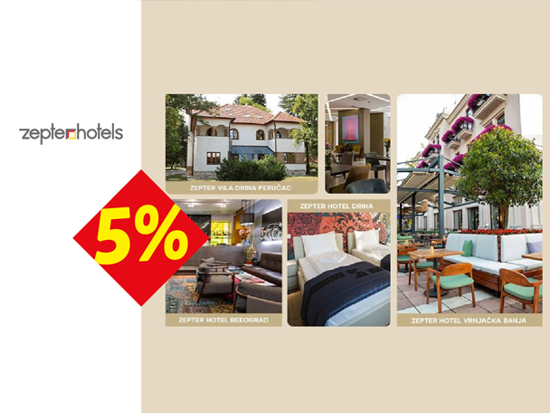 Zepter hoteli sa popustom od 5% i slikama hotela u Perućcu, Drini, Beogradu i Vrnjačkoj Banji.