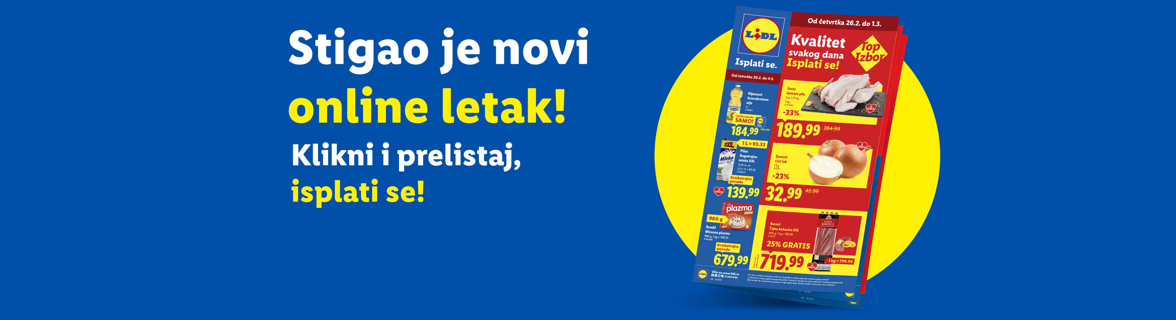 Novi online letak sa ponudama za suncokretovo ulje, sveže pile, mleko, crni luk, mlevenu plazmu i čajnu kobasicu.