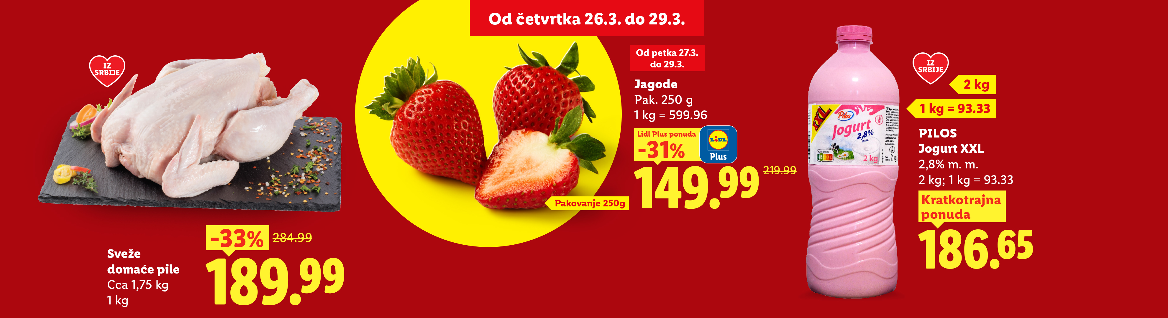 Sveže pile, jagode i jogurt u XXL pakovanju sa popustima.