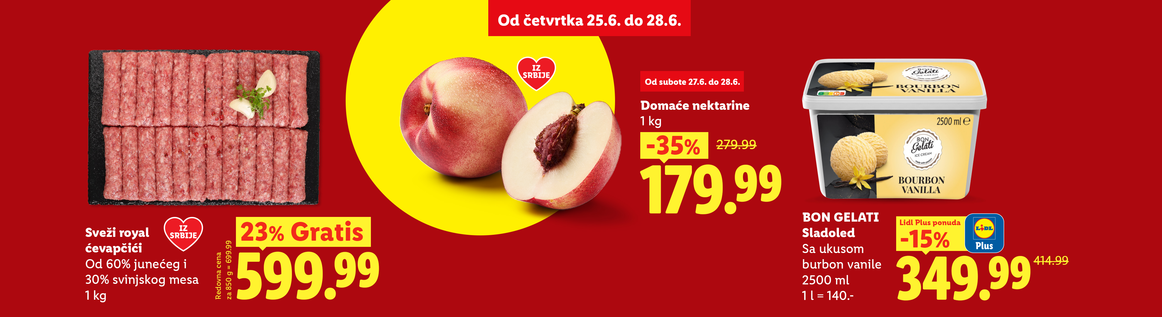 Sveži ćevapčići, domaće nektarine i sladoled od burbon vanile na akciji.