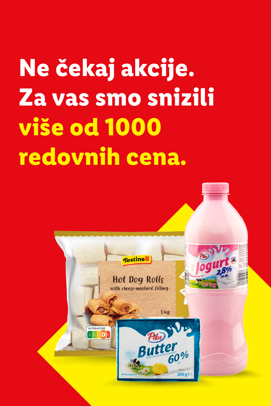 Reklama za sniženje cena sa viršlama u testu, jogurtom i puterom.